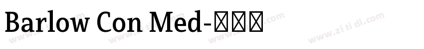 Barlow Con Med字体转换